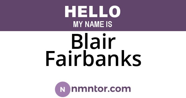 Blair Fairbanks