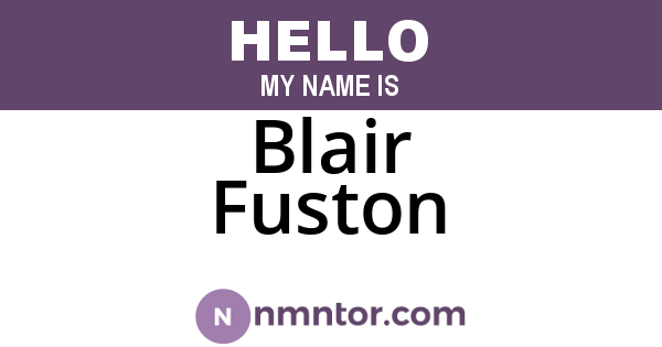 Blair Fuston