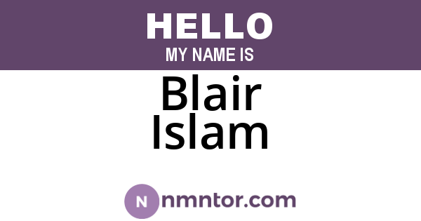 Blair Islam