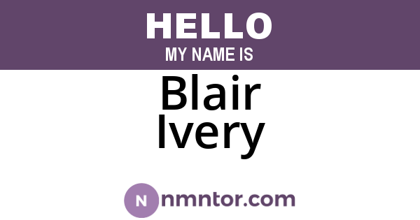 Blair Ivery