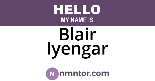 Blair Iyengar