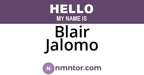 Blair Jalomo