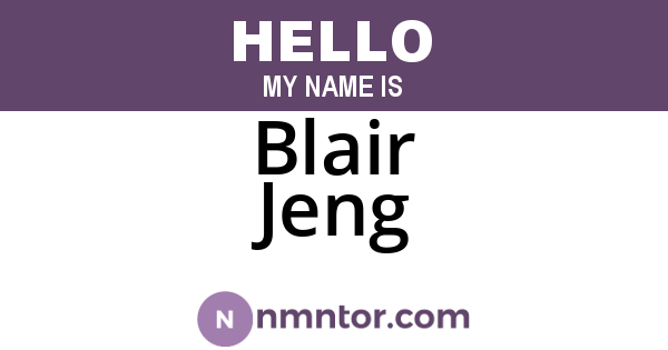 Blair Jeng