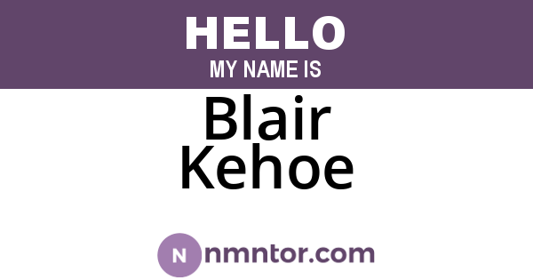 Blair Kehoe