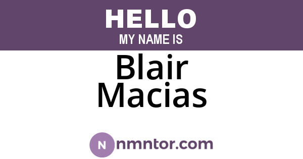 Blair Macias