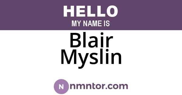 Blair Myslin