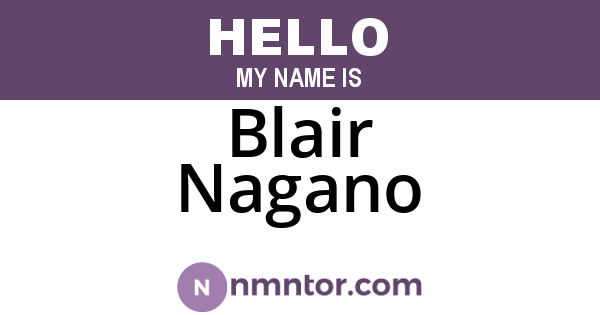 Blair Nagano