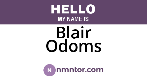 Blair Odoms