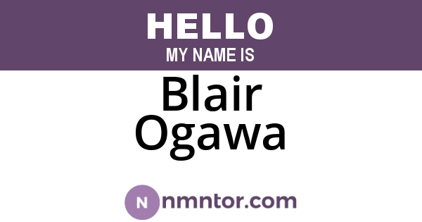 Blair Ogawa