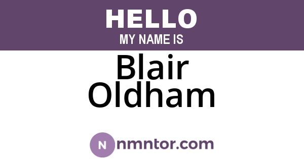 Blair Oldham