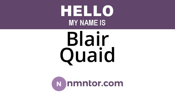 Blair Quaid