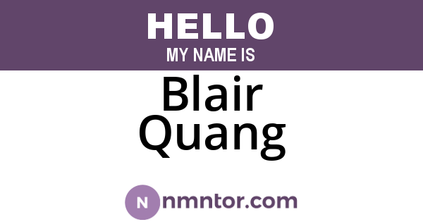 Blair Quang
