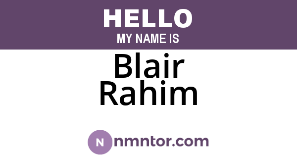 Blair Rahim
