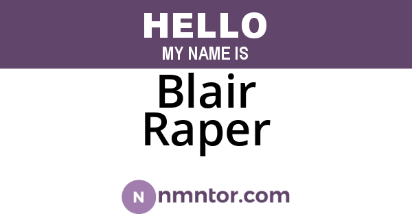 Blair Raper