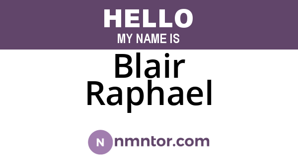 Blair Raphael