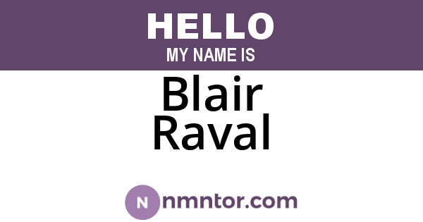 Blair Raval