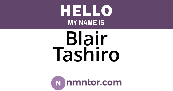 Blair Tashiro
