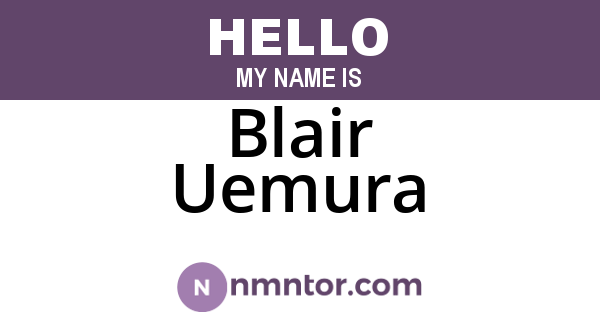 Blair Uemura