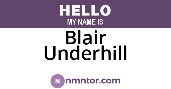 Blair Underhill
