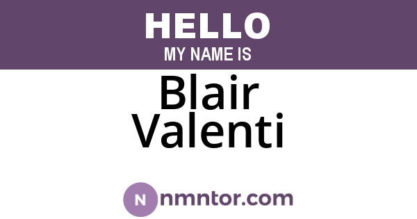 Blair Valenti