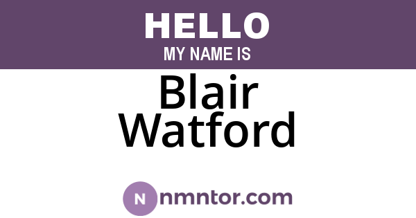 Blair Watford