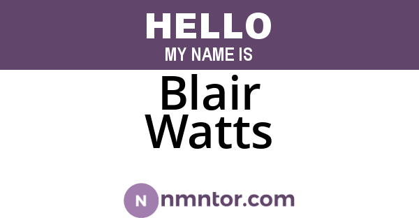 Blair Watts