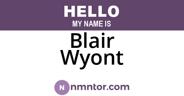 Blair Wyont