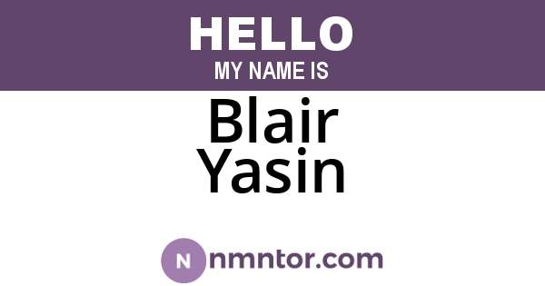 Blair Yasin