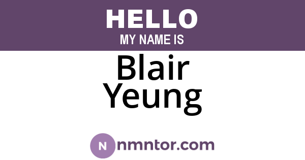 Blair Yeung