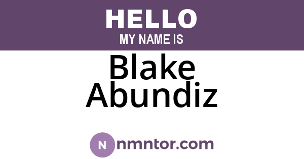 Blake Abundiz