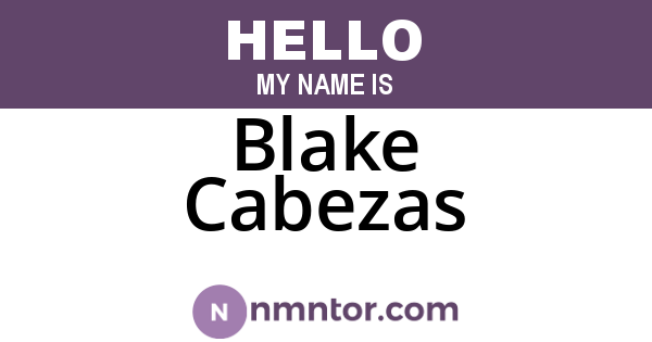 Blake Cabezas
