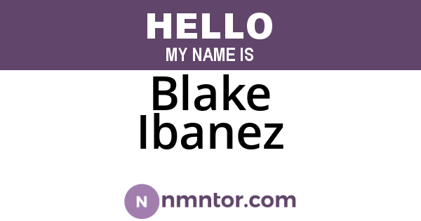 Blake Ibanez