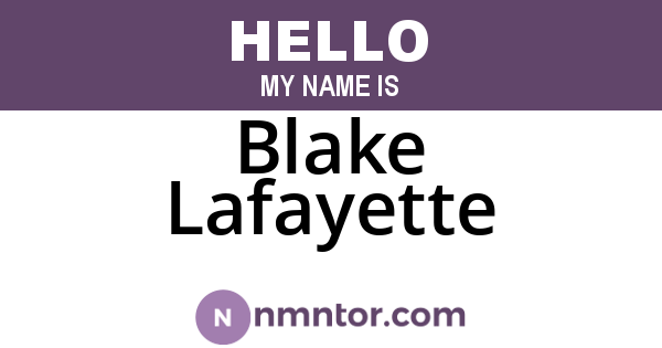 Blake Lafayette