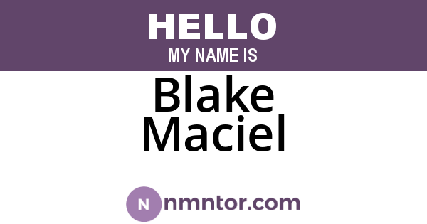 Blake Maciel
