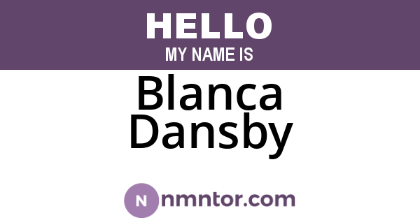 Blanca Dansby