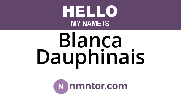Blanca Dauphinais