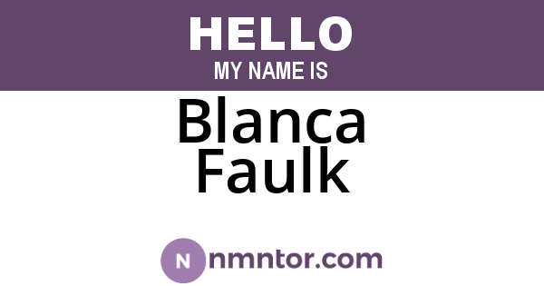 Blanca Faulk