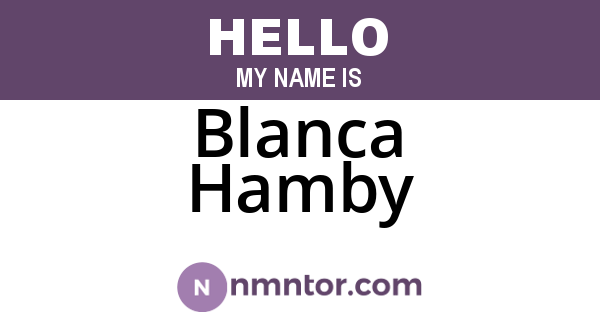 Blanca Hamby