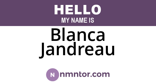 Blanca Jandreau