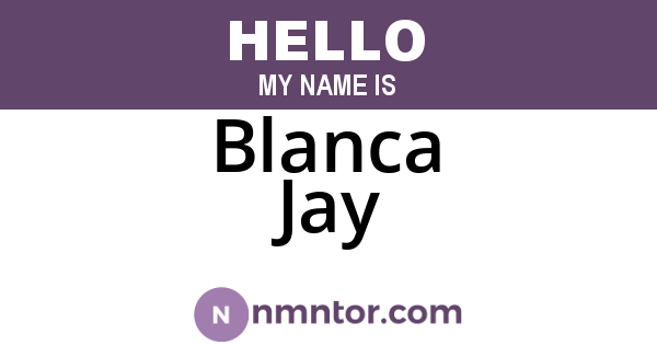 Blanca Jay