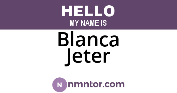 Blanca Jeter