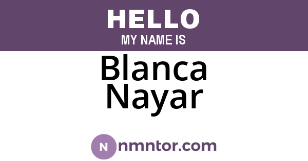 Blanca Nayar