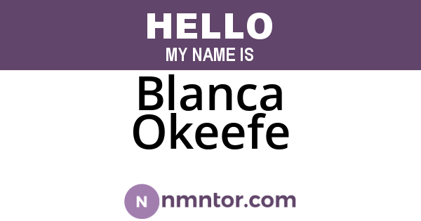 Blanca Okeefe