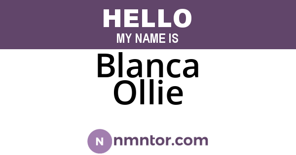 Blanca Ollie