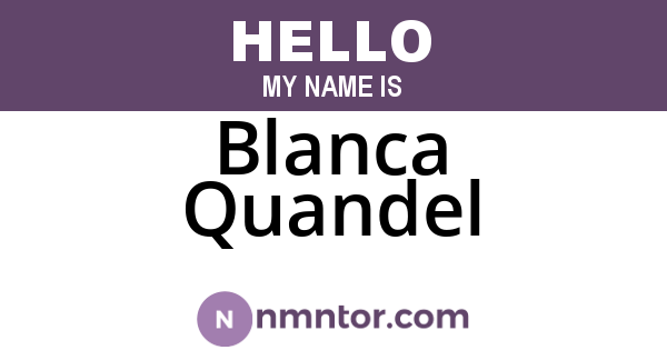 Blanca Quandel