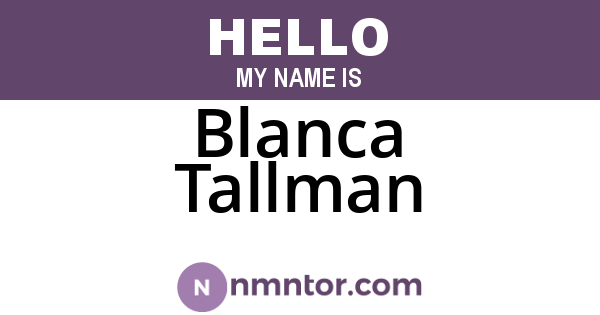 Blanca Tallman