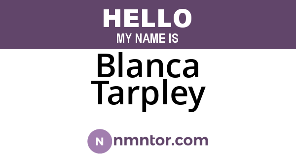 Blanca Tarpley