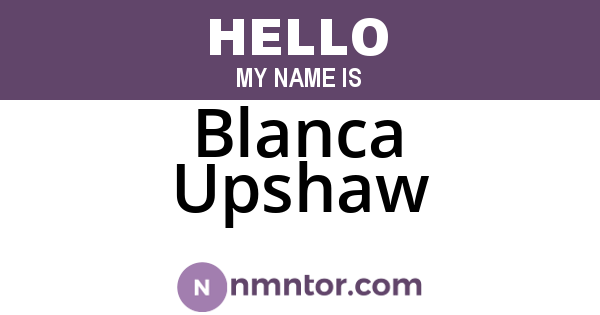 Blanca Upshaw