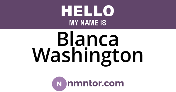 Blanca Washington
