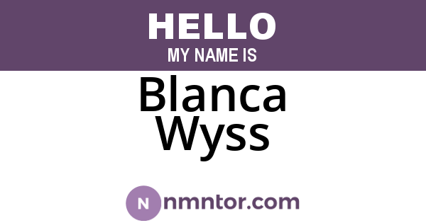 Blanca Wyss